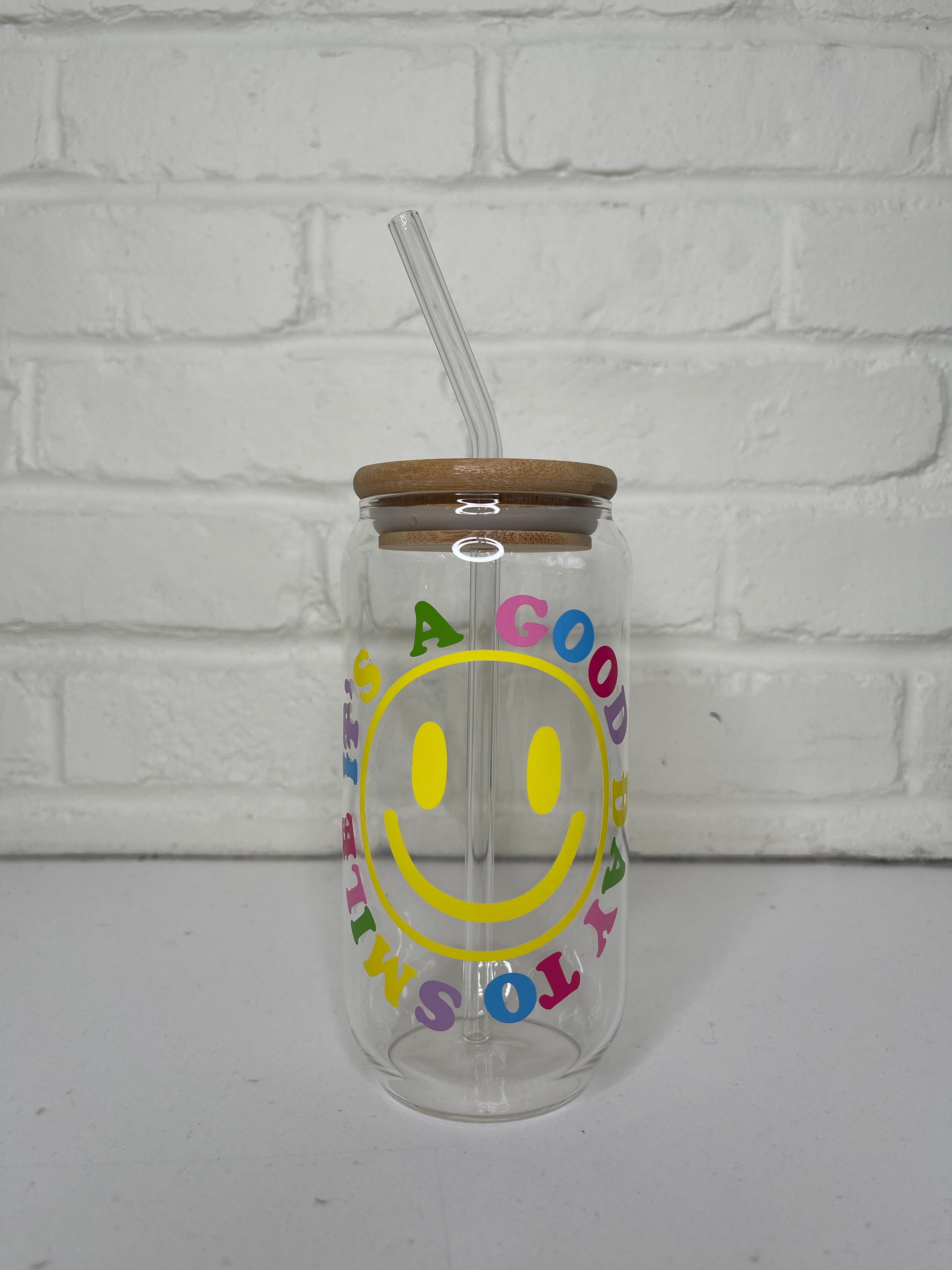 Its a good day to Smile Glass Cup