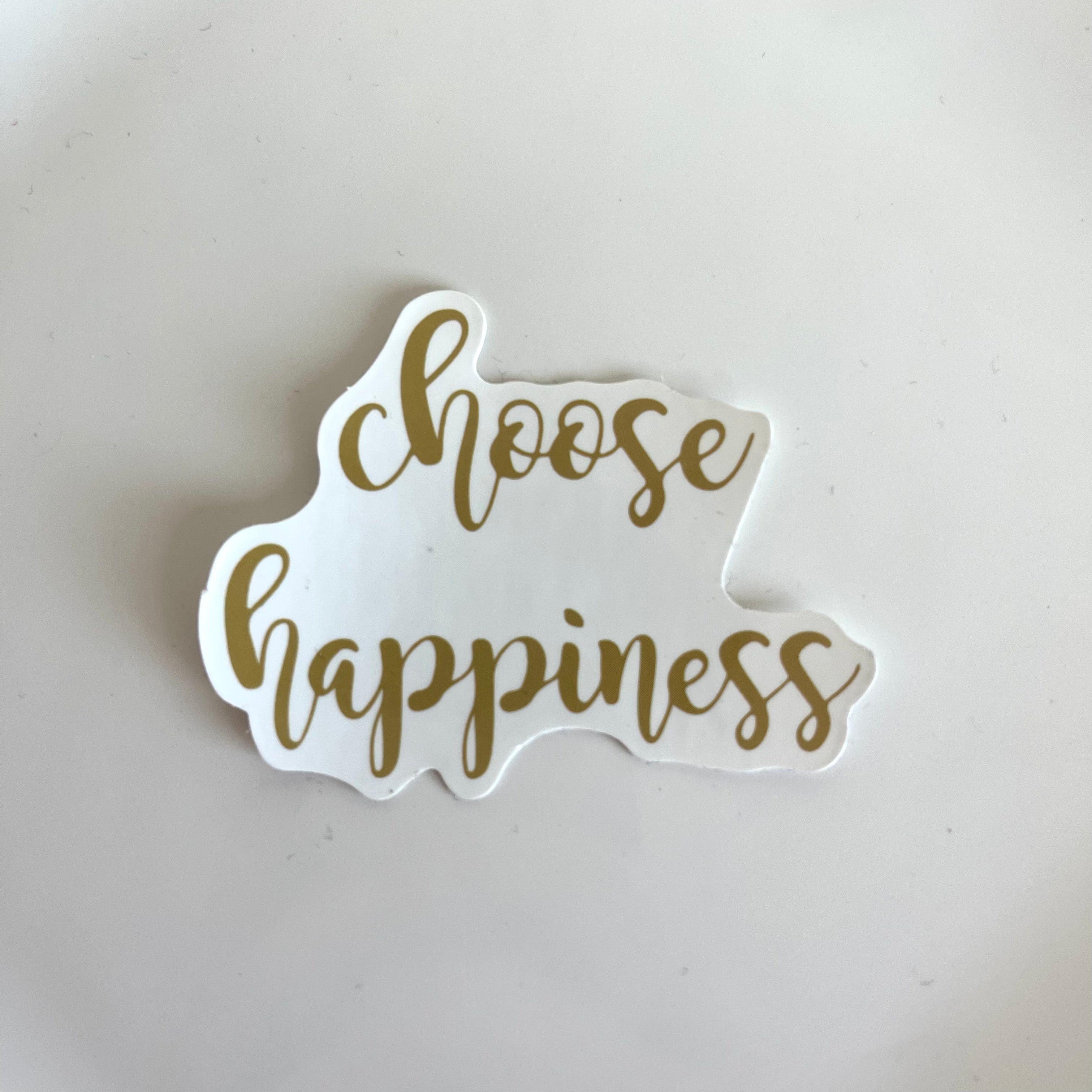 Choose Happiness Sticker