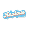 Anxious but Cute Sticker (funny, anxiety)